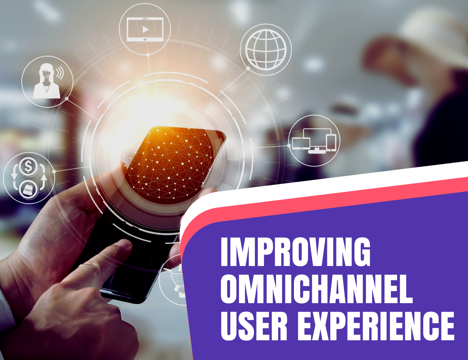 Improving Omnichannel User Experience using a Composable Headless CMS Platform