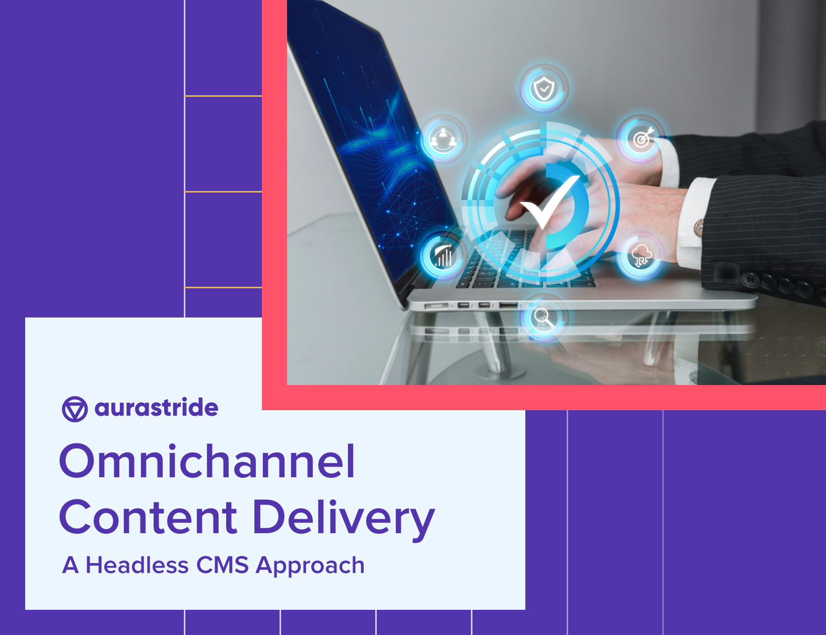 Omnichannel Content Delivery: A Headless CMS Approach